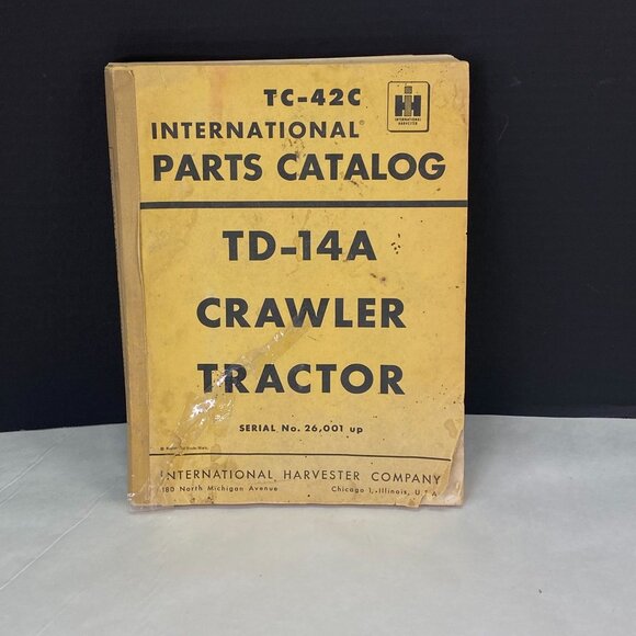 Vintage International Parts Catalog Book Crawler Tractor TC-42C - Picture 1 of 11